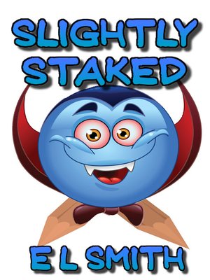 cover image of Slightly Staked